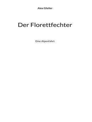 cover image of Der Florettfechter